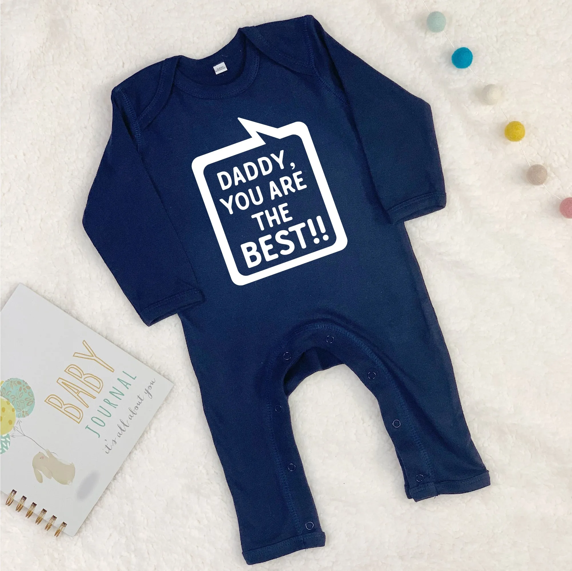 Daddy, You're The Best! Speech Bubble Babygrow