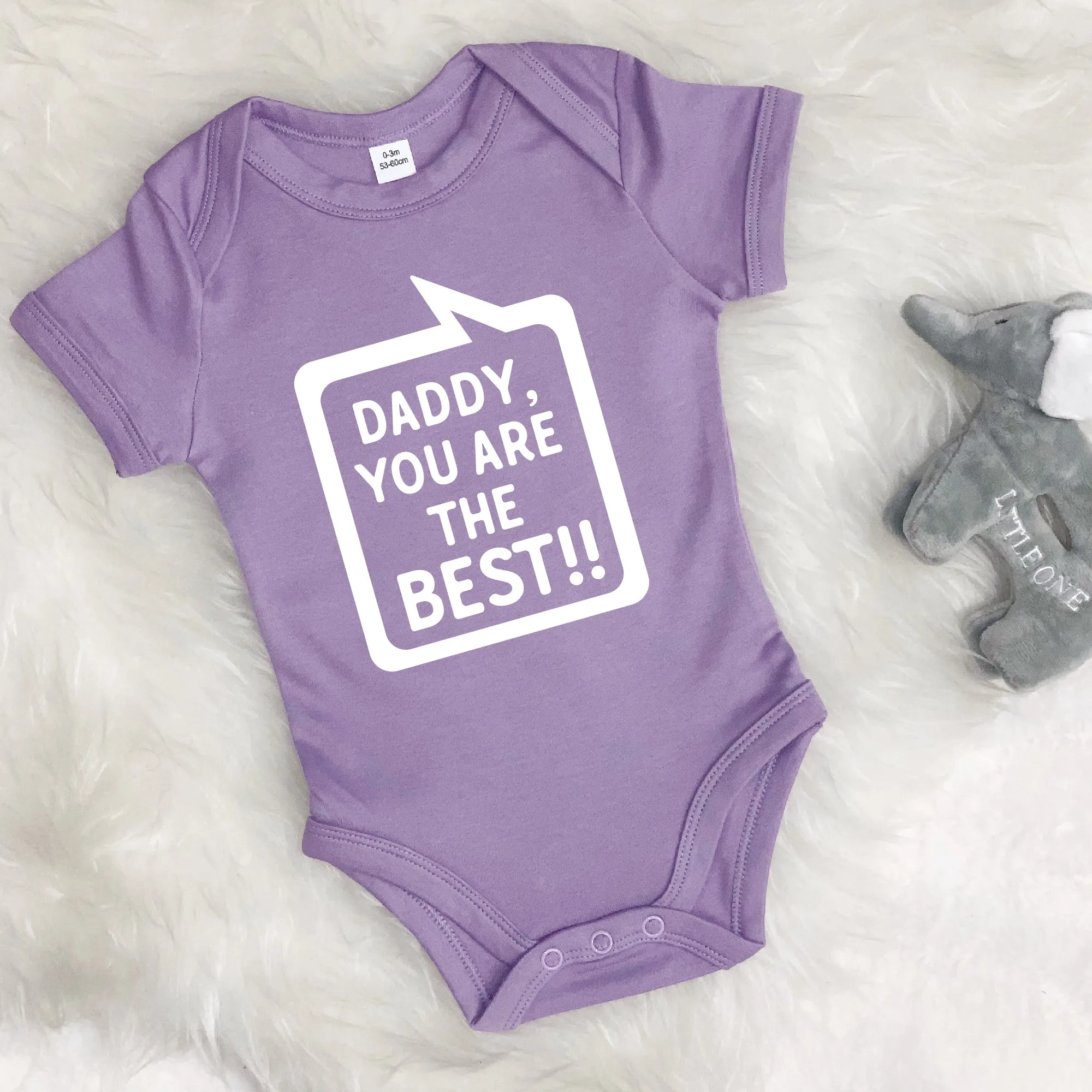 Daddy, You're The Best! Speech Bubble Babygrow