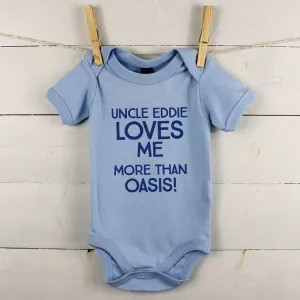 Loves Me More Than' Babygrow