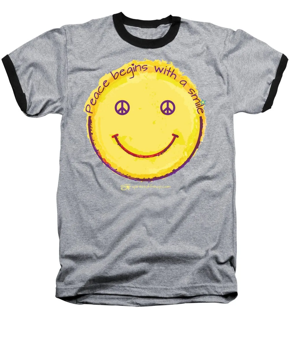Peace Begins With A Smile - Baseball T-Shirt