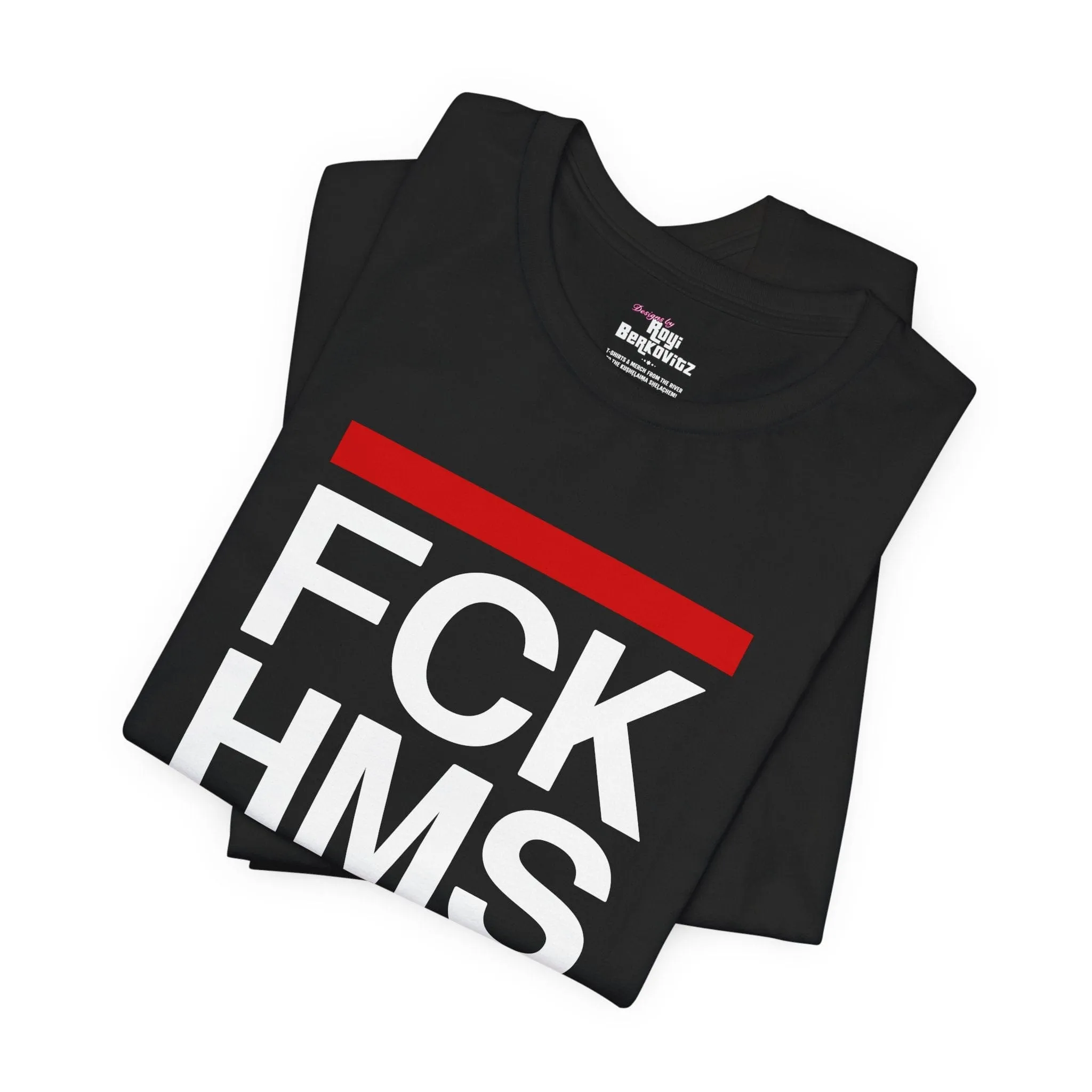 "FCK HMS" T-shirt for Men