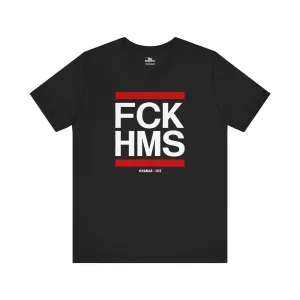 "FCK HMS" T-shirt for Men