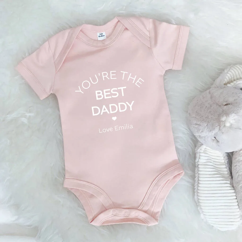 You're The Best Daddy Personalised Baby Grow