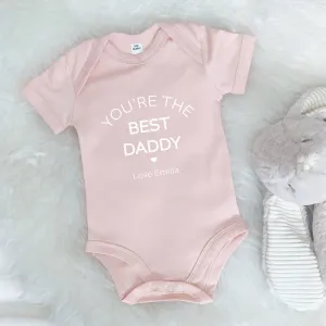 You're The Best Daddy Personalised Baby Grow